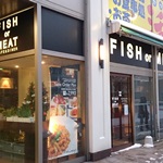 【閉店・移転】FISH or MEAT